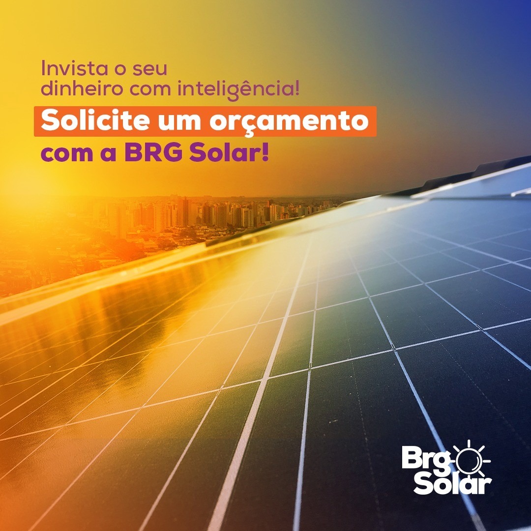 Solicite um orçamento com a BRG Solar